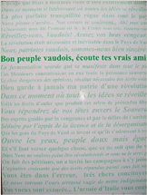 "Bon peuple vaudois, écoute tes vrais amis!"